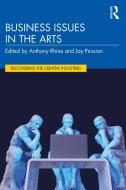 Business Issues In The Arts edito da Taylor & Francis Ltd