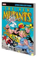 New Mutants Epic Collection: Sudden Death Tpb di Marvel Comics, Louise Simonson, Chris Claremont edito da MARVEL COMICS GROUP