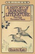 A History of Japanese Literature di Shuichi Kato, David G. Chibbett edito da Palgrave Macmillan