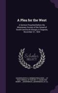 A Plea For The West edito da Palala Press