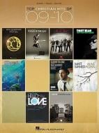 Top Christian Hits of '09-'10 edito da Hal Leonard Publishing Corporation
