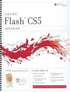 Flash CS5: Advanced, ACA Edition edito da Axzo Press