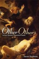 Other Others di Steven Shankman edito da State University Press of New York (SUNY)