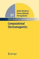 Computational Electromagnetics di Anders Bondeson, Thomas Rylander, Par Ingelstrom edito da Springer-verlag New York Inc.