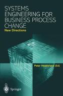 Systems Engineering for Business Process Change: New Directions edito da Springer London