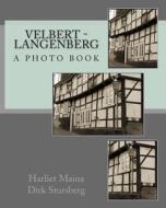 Velbert - Langenberg di Dirk Stursberg edito da Createspace