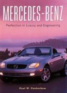 Mercedes - Benz di Paul W. Cockerham edito da Todtri Productions