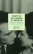 Nights in the Gardens of Brooklyn di Harvey Swados edito da NEW YORK REVIEW OF BOOKS