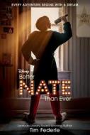 Better Nate Than Ever di Tim Federle edito da SIMON & SCHUSTER BOOKS YOU