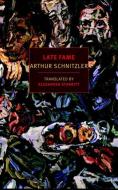 Late Fame di Arthur Schnitzler edito da NEW YORK REVIEW OF BOOKS