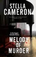 Melody of Murder di Stella Cameron edito da Severn House Publishers Ltd