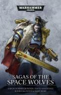 Sagas of the Space Wolves: The Omnibus di Aaron Dembski-Bowden, David Annandale, Robbie Macniven edito da GAMES WORKSHOP