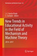 New Trends In Educational Activity In The Field Of Mechanism And Machine Theory edito da Springer Nature Switzerland Ag