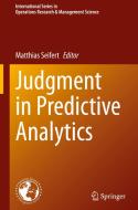 Judgment in Predictive Analytics edito da Springer International Publishing