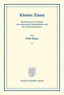 Kloster Zinna. di Willy Hoppe edito da Duncker & Humblot