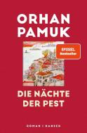 Die Nächte der Pest di Orhan Pamuk edito da Hanser, Carl GmbH + Co.