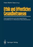 Ethik und öffentliches Gesundheitswesen edito da Springer Berlin Heidelberg