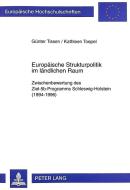 Europäische Strukturpolitik im ländlichen Raum di Günter Tissen, Kathleen Toepel edito da Lang, Peter GmbH