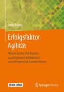 Erfolgsfaktor Agilität di Janko Böhm edito da Springer-Verlag GmbH