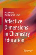Affective Dimensions in Chemistry Education edito da Springer-Verlag GmbH