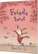 Frieda tanzt di Birgitta Sif edito da Aladin Verlag
