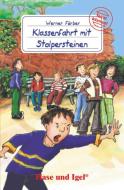 Klassenfahrt mit Stolpersteinen. Schulausgabe di Werner Färber edito da Hase und Igel Verlag GmbH