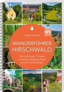 Wanderführer Hirschwald di Hubert Zaremba edito da Buch + Kunstvlg.Oberpfalz