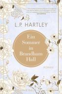 Ein Sommer in Brandham Hall di L. P. Hartley edito da Julia Eisele Verlag GmbH