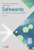 Safewards di Michael Löhr, Michael Schulz, André Nienaber edito da Psychiatrie-Verlag GmbH
