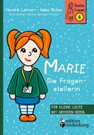 Marie - Die Fragenstellerin di Hendrik Lehnert, Heike Wolter, Bettina Springer-Ferazin edito da Edition Riedenburg E.U.