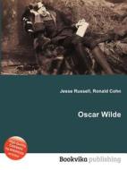 Oscar Wilde di Jesse Russell, Ronald Cohn edito da Book On Demand Ltd.