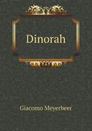 Dinorah di Giacomo Meyerbeer edito da Book On Demand Ltd.