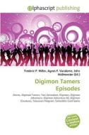 Digimon Tamers Episodes edito da Alphascript Publishing
