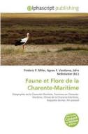 Faune Et Flore De La Charente-maritime edito da Alphascript Publishing