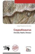 Caypullisaurus edito da Duc