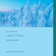 Lapin Kutsu di Lea Tuulikki Niskala edito da Books on Demand