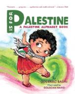 P Is for Palestine di Golbarg Bashi edito da PM Press