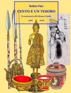 Cento e un tesoro. Il centenario del Museo Cardu 1918-2018 di Ruben Fais edito da Lulu.com