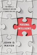 Personal Intelligence di John D Mayer edito da Farrar, Straus & Giroux Inc