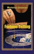Fortune-Telling di Katherine E. Krohn, Jan Burns edito da KidHaven Press