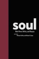 Soul di Richard C. Green edito da New York University Press