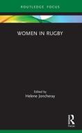 Women In Rugby edito da Taylor & Francis Ltd