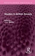 Studies In British Society edito da Taylor & Francis Ltd