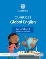 Cambridge Global English Learner's Book 6 With Digital Access (1 Year) di Jane Boylan, Claire Medwell edito da Cambridge University Press