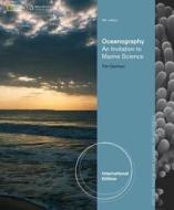 Oceanography: An Invitation to Marine Science. by Tom Garrison di Tom Garrison edito da Thomson Brooks/Cole