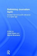 Rethinking Journalism Again edito da Taylor & Francis Ltd