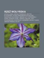 Rzez Wolynska: Mykola Lebed, Obrona Prze di R. D. O. Wikipedia edito da Books LLC, Wiki Series