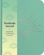 Gratitude Journal di Arcturus Publishing edito da SIRIUS ENTERTAINMENT