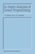 In-Depth Analysis of Linear Programming di A. Y. Ivanitskiy, F. P. Vasilyev edito da Springer Netherlands