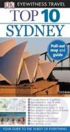 Dk Eyewitness Top 10 Travel Guide: Sydney di Steve Womersley, Rachel Neustein edito da Penguin Books Ltd